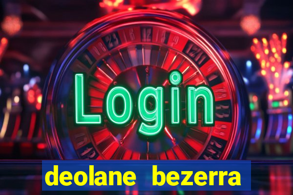 deolane bezerra plataforma de jogos