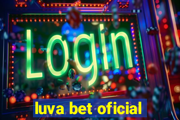 luva bet oficial