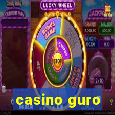 casino guro