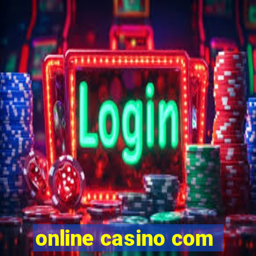 online casino com