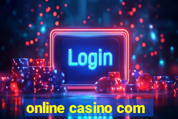 online casino com