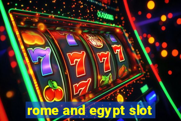 rome and egypt slot