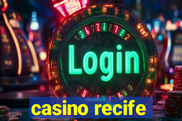 casino recife