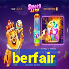 berfair