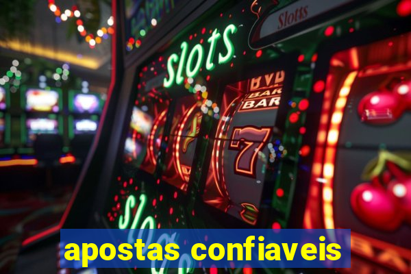 apostas confiaveis