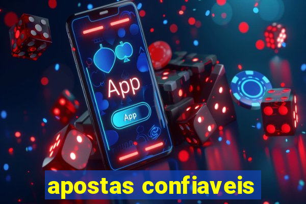 apostas confiaveis