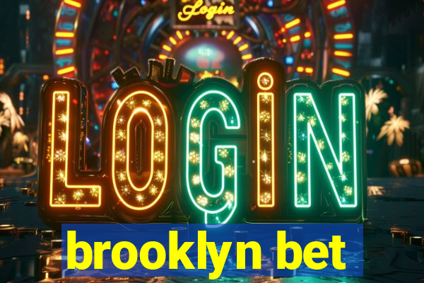 brooklyn bet