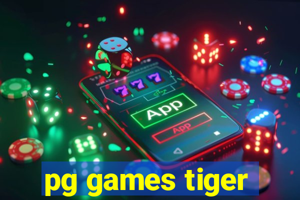 pg games tiger