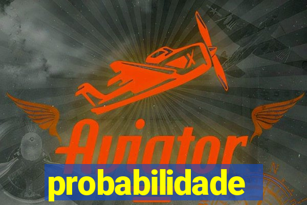 probabilidade fortune tiger