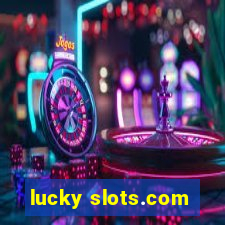 lucky slots.com