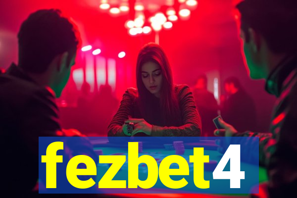 fezbet4