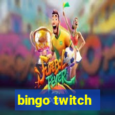 bingo twitch