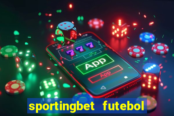 sportingbet futebol ao vivo