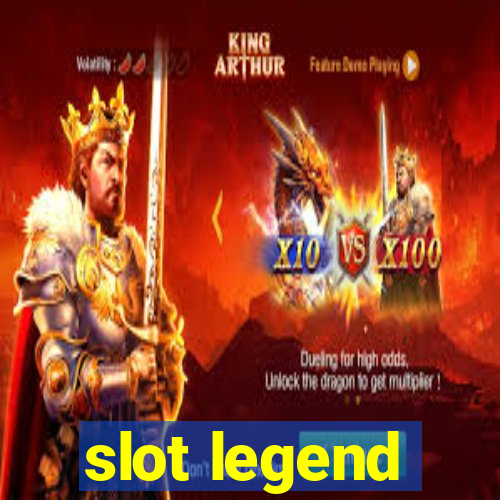 slot legend