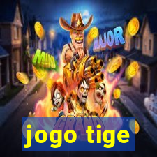 jogo tige