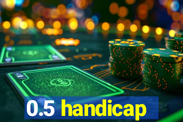 0.5 handicap