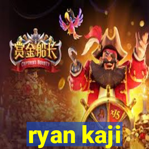 ryan kaji