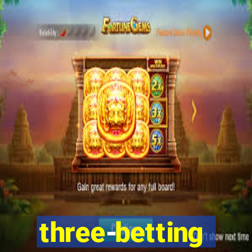 three-betting