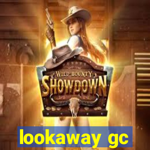 lookaway gc