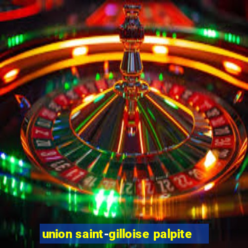 union saint-gilloise palpite