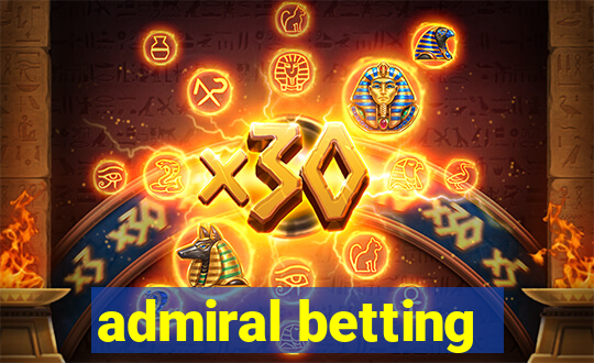 admiral betting