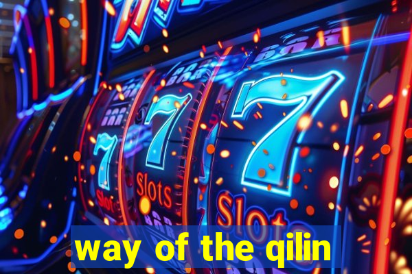 way of the qilin