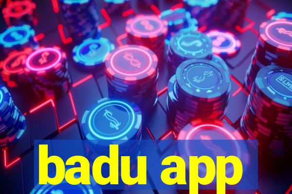 badu app