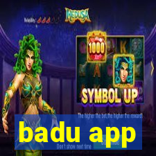 badu app