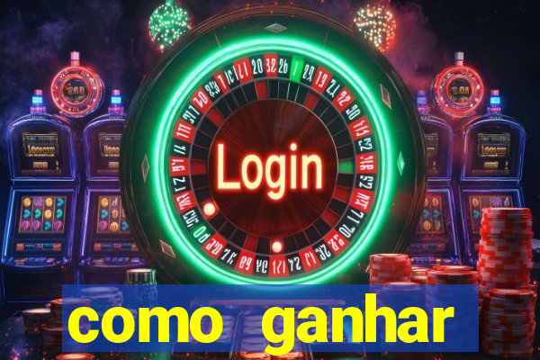 como ganhar dinheiro em jogo online