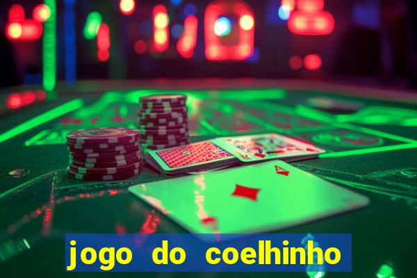 jogo do coelhinho que dá dinheiro