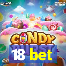 18 bet