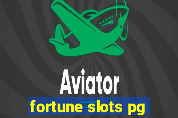 fortune slots pg