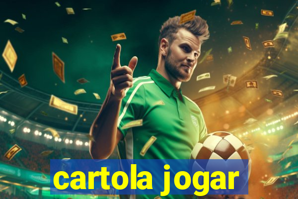 cartola jogar