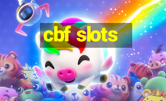 cbf slots