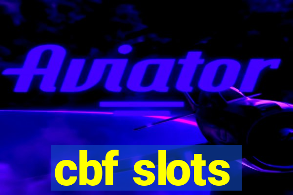 cbf slots