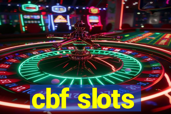 cbf slots