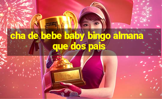 cha de bebe baby bingo almanaque dos pais