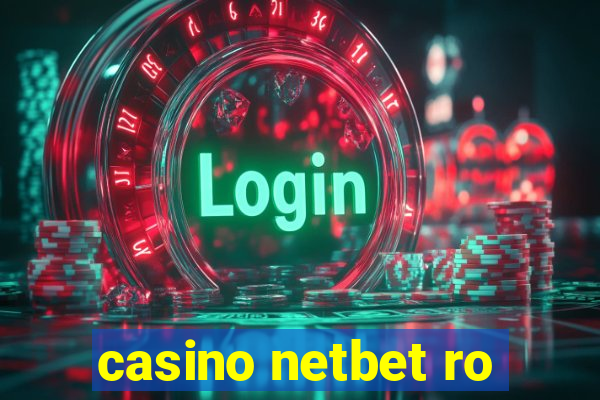 casino netbet ro