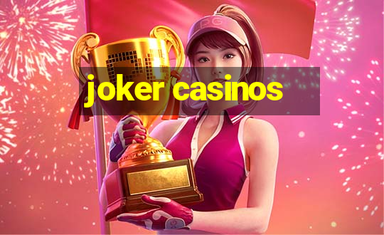 joker casinos