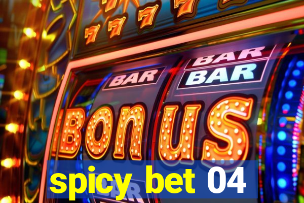 spicy bet 04