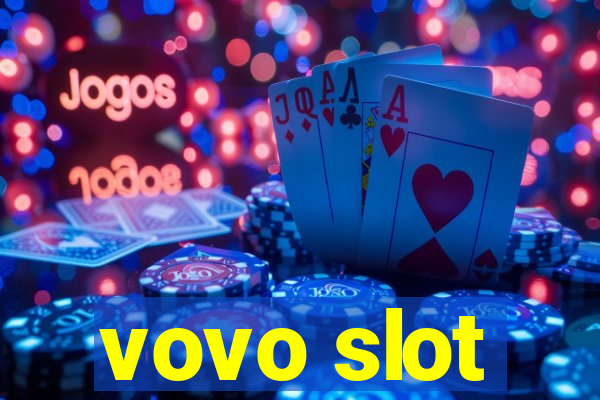 vovo slot