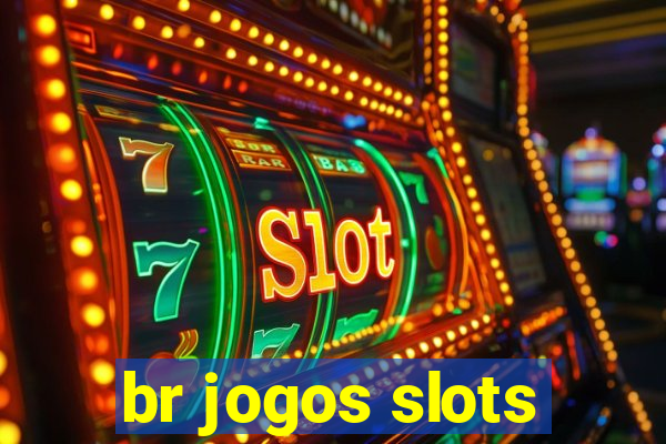 br jogos slots