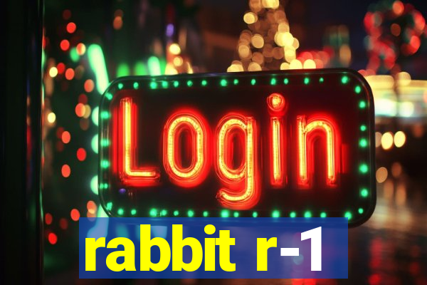 rabbit r-1