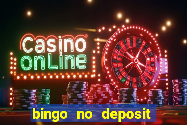 bingo no deposit welcome bonus