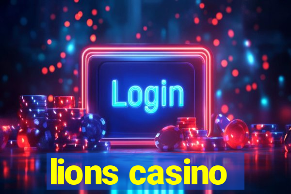 lions casino