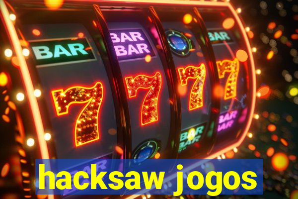 hacksaw jogos