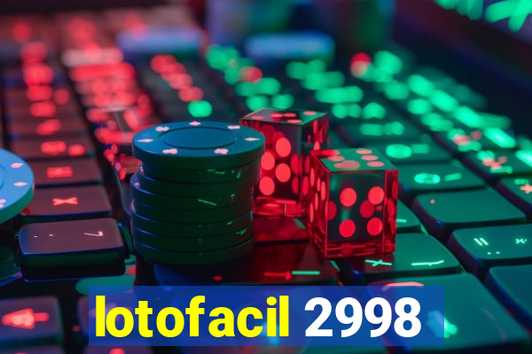 lotofacil 2998