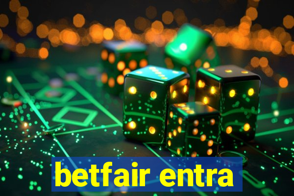 betfair entra