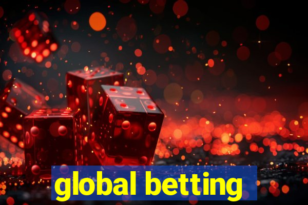 global betting