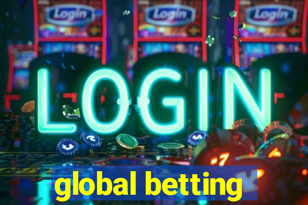 global betting